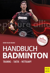 Abbildung von: Handbuch Badminton - Meyer & Meyer