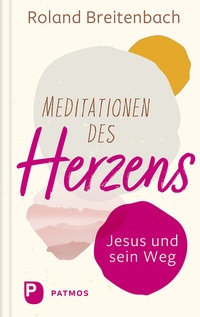 Abbildung von: Meditationen des Herzens - Patmos
