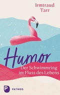 Cover: Humor - der Schwimmring im Fluss des Lebens - Patmos