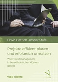 Cover: Projekte effizient planen und erfolgreich umsetzen - Vier T&uuml;rme