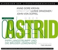 Cover: Ein Gespr&auml;ch &uuml;ber Astrid Lindgren - Pippi Langstrumpf und Die Br&uuml;der L&ouml;wenherz - Diwan H&ouml;rbuchverlag