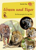Cover: Kurzprojekt L&ouml;wen und Tiger - BVK Buch Verlag Kempen