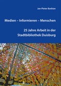 Cover: Medien - Informieren - Menschen - b.i.t.verlag gmbh