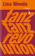 Cover: Tanz, tanz, Revolution - Kanon Verlag Berlin
