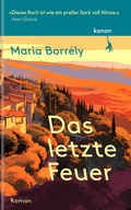 Cover: Das letzte Feuer - Kanon Verlag Berlin