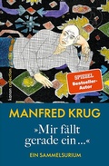 Cover: &raquo;Mir f&auml;llt gerade ein...&laquo; - Kanon Verlag Berlin
