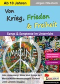Cover: Von Krieg, Frieden und Freiheit - KOHL VERLAG Der Verlag mit dem Baum
