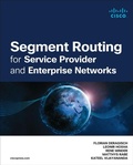 Cover: Segment Routing for Service Provider and Enterprise Networks - Cisco Press