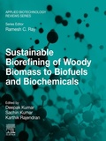 Cover: Sustainable Biorefining of Woody Biomass to Biofuels and Biochemicals - Woodhead Publishing