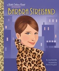 Cover: Barbra Streisand: A Little Golden Book Biography - Random House Inc