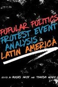 Cover: Popular Politics and Protest Event Analysis in Latin America - University of New Mexico Press