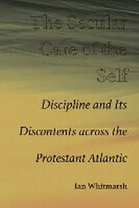 Enlarge image Cover: The Secular Care of the Self - University of New Mexico Press