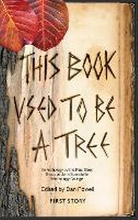 Enlarge image Cover: This Book Used To Be A Tree - First Story Limited