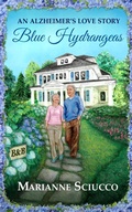Cover: Blue Hydrangeas, an Alzheimer's Love Story (A Cape Cod Bed & Breakfast Story, #1) - Bunky Press