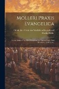 Cover: Molleri Praxis evangelica - Legare Street Press