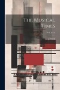 Cover: The Musical Times; Volume 35 - Legare Street Press