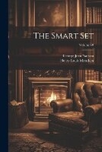 Enlarge image Cover: The Smart Set; Volume 60 - Legare Street Press