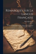 Cover: Remarques Sur La Langue Francaise - Legare Street Press