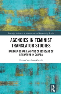 Abbildung von: Agencies in Feminist Translator Studies - Routledge