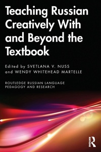 Enlarge image Cover: Teaching Russian Creatively With and Beyond the Textbook - Routledge