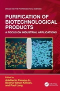 Cover: Purification of Biotechnological Products - CRC Press