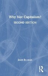 Abbildung von: Why Not Capitalism? - Routledge
