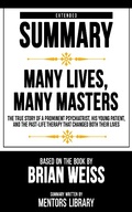 Cover: Extended Summary - Many Lives, Many Masters - Mentors Library