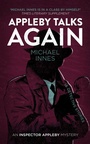 Cover: Appleby Talks Again - Open Road Media Mystery & Thriller