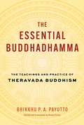Cover: The Essential Buddhadhamma - Shambhala Publications Inc