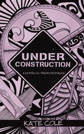 Cover: Under Construction - Bryant Press