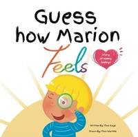 Abbildung von: Guess How Marion Feels - Maya Nurtures