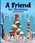 Cover: A Friend for Christmas - Mezzo Publications.