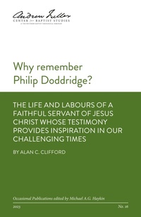 Enlarge image Cover: Why remember Philip Doddridge - H&e Publishing
