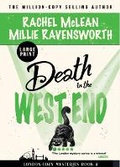 Cover: Death in the West End (Large Print) - Ackroyd Publishing