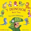 Cover: Y Deinosor Bach Yma / This Little Dinosaur - Dref Wen