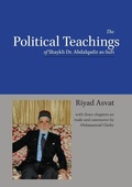 Cover: The Political Teachings of Shaykh Dr. Abdalqadir as-Sufi - Diwan Press