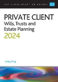 Abbildung von: Private Client 2024: - The University of Law Publishing Limited