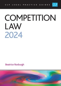 Abbildung von: Competition Law 2024 - The University of Law Publishing Limited