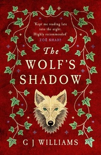 Enlarge image Cover: The Wolf's Shadow - Legend Press Ltd