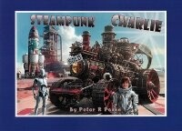 Enlarge image Cover: Steampunk Charlie - Marche Tales Ltd