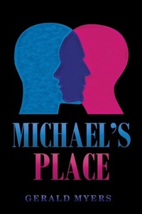 Abbildung von: Michael's Place - Distributed By Ingram Spark