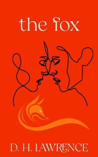 Abbildung von: The Fox (Warbler Classics Annotated Edition) - Warbler Classics