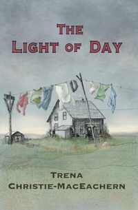 Abbildung von: The Light of Day - Moose House Publications