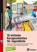Cover: 18 einfache Kurzgeschichten f&uuml;r Jugendliche - Persen Verlag