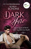 Cover: Dark Fire - Das Erwachen der Leidenschaft - dotbooks