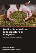 Cover: Studi sulla micoflora della rizosfera di Mungbean - Edizioni Sapienza