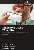 Cover: SELEZIONE DELLE TONALIT&Agrave; - Edizioni Sapienza