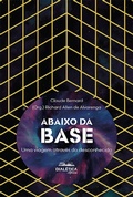 Cover: Abaixo da Base - Editora Dial&eacute;tica