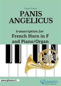 Abbildung von: French Horn in F and Piano or Organ - Panis Angelicus - Glissato Edizioni Musicali