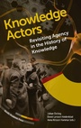 Cover: Knowledge Actors - Nordic Academic Press